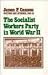 The Socialist Workers Party in World War II by James P. Cannon