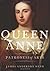 Queen Anne: Patroness of Arts