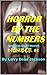 Horror By the Numbers by Larry Dean Jackson