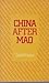 China after Mao by Les Evans