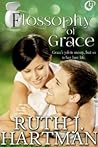 Flossophy of Grace by Ruth J. Hartman