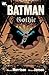 Batman: Gothic (Batman: Legends of the Dark Knight)