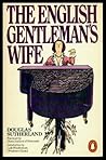 The English Gentleman's Wife The English Gentleman's Wife