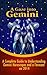 A Gaze into Gemini: A Complete Guide to Understanding Gemini Horoscopes and a Forecast on 2014