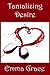 Tantalizing Desire (Desire ...