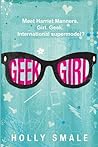 Geek Girl by Holly Smale