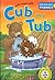 Cub in a Tub (Lets read with Pull and Learn Phonics)