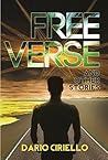 Free Verse and Other Stories by Dario Ciriello