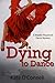 Dying To Dance: A Maddie Fi...