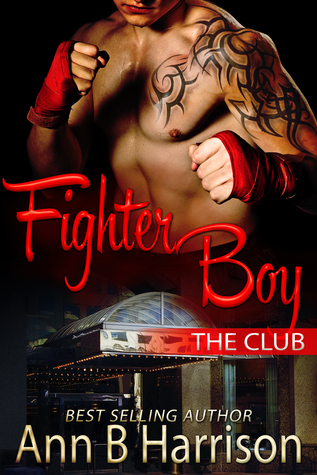 Fighter Boy (The Club, #2)