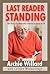 Last Reader Standing: The Story of a Man Who Learned to Read at 54