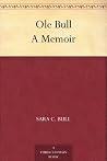 Ole Bull A Memoir