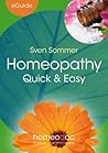 Homeopathy – Quick & Easy