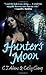 Hunter's Moon (A Tale of th...