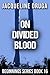 On Divided Blood (Beginnings, #16)