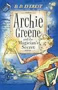 Archie Greene and the Magician’s Secret