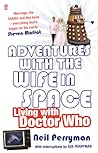 Adventures with the Wife in Space by Neil Perryman