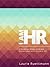 I Am HR: 5 Strategic Ways t...