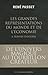 Les grandes représentations du monde et de l'économie à trave... by René Passet