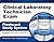 Clinical Laboratory Technician Exam Flashcard Study System: CLT Test Practice Questions & Review for the Clinical Laboratory Technician Exam