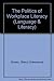Politics of Workplace Literacy (Language and Literacy Series)
