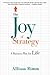 The Joy of Strategy
