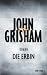 Die Erbin by John Grisham
