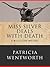 Miss Silver Deals With Death: Miss Silver #6 (Miss Silver Mystery)