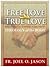 Free Love, True Love