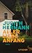 Aller Liebe Anfang by Judith Hermann