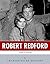 American Legends: The Life of Robert Redford