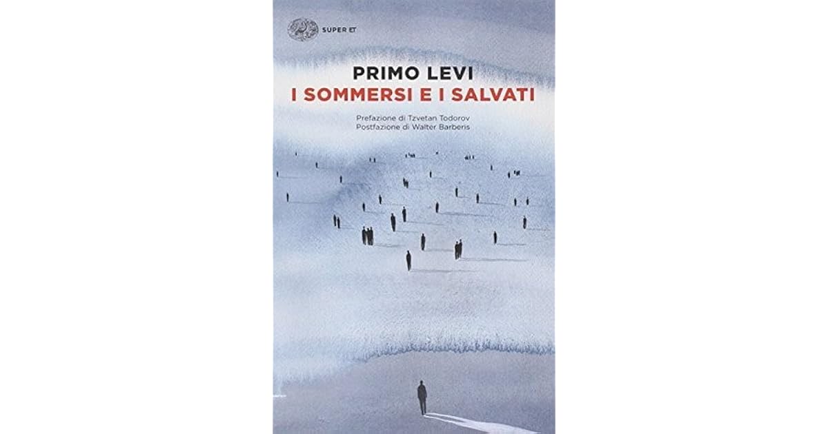I sommersi e i salvati by Primo Levi