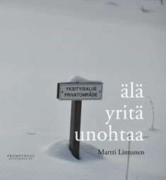 Älä yritä unohtaa (Hardcover)