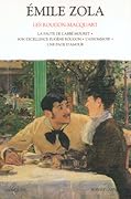 Les Rougon-Macquart, Tome 2: La faute de l'abbé Mouret / Son excellence Eugène Rougon / L'assommoir / Une page d'amour