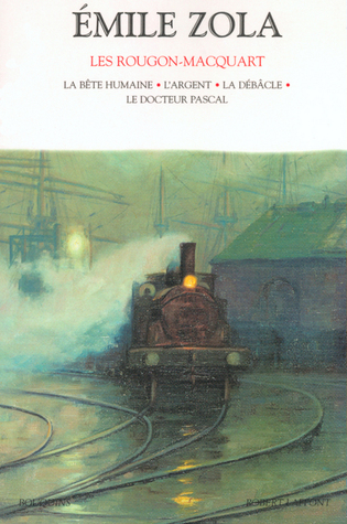 Les Rougon-Macquart, Tome 5: La bête humaine / L'argent / La débâcle / Le docteur Pascal (Paperback)
