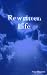 Rewritten Life