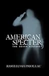 American Specter: The Seven Sisters American Specter: The Seven Sisters