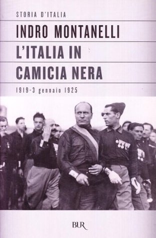 L'Italia in camicia nera : 1919-3 gennaio 1925) (Paperback)