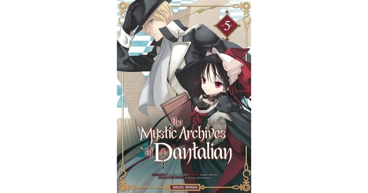 The mystic archives of Dantalian, 5 by Gakuto Mikumo