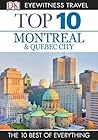 Top 10 Montreal & Quebec City by Gregory Gallagher