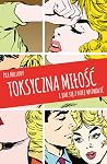 Toksyczna Miłość ...