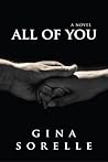 All of You by Gina Sorelle