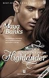 Nunca te Apaixones por um Highlander by Maya Banks