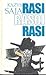 Rasi rasoj rasi: Apsakymai