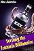 Serving the Tentacle Billionaire (Alien Tentacle Erotica)