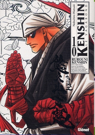 Kenshin le Vagabond - Perfect Edition Vol. 10 (Rurouni Kenshin Kanzenban, #10)