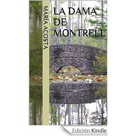 La Dama de Montrell (Kindle Edition)