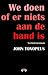 We doen of er niets aan de hand is
