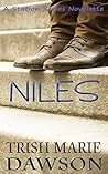 Niles by Trish Marie Dawson