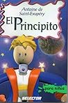 El Principito by Antoine de Saint-Exupéry